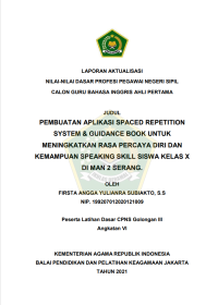Image of PEMBUATAN APLIKASI SPACED REPETITION SYSTEM & GUIDANCE BOOK UNTUK MENINGKATKAN RASA PERCAYA DIRI DAN KEMAMPUAN SPEAKING SKILL SISWA KELAS X DI MAN 2 SERANG.