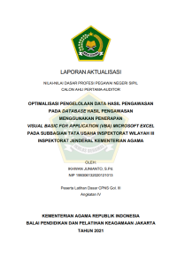 Image of OPTIMALISASI PENGELOLAAN DATA HASIL PENGAWASAN PADA DATABASE HASIL PENGAWASAN MENGGUNAKAN PENERAPAN VISUAL BASIC FOR APPLICATION (VBA) MICROSOFT EXCEL PADA SUBBAGIAN TATA USAHA INSPEKTORAT WILAYAH III INSPEKTORAT JENDERAL KEMENTERIAN AGAMA