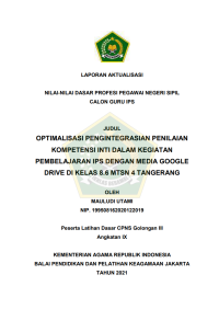 Image of OPTIMALISASI PENGINTEGRASIAN PENILAIAN KOMPETENSI INTI DALAM KEGIATAN PEMBELAJARAN IPS DENGAN MEDIA GOOGLE DRIVE DI KELAS 8.6 MTSN 4 TANGERANG

OPTIMALISASI PENGINTEGRASIAN PENILAIAN KOMPETENSI INTI DALAM KEGIATAN PEMBELAJARAN IPS DENGAN MEDIA GOOGLE DRIVE DI KELAS 8.6 MTSN 4 TANGERANG