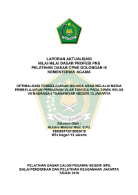 Image of OPTIMALISASI PEMBELAJARAN BAHASA ARAB MELALUI MEDIA PEMBELAJARAN PERMAINAN ULAR TANGGA PADA SISWA KELAS VII MADRASAH TSANAWIYAH NEGERI 13 JAKARTA