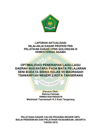 Image of OPTIMALISASI PENERAPAN LAGU-LAGU DAERAH NUSANTARA PADA MATA PELAJARAN SENI BUDAYA SISWA KELAS VII MADRASAH TSANAWIYAH NEGERI 2 KOTA TANGERANG