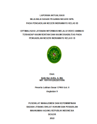 Image of OPTIMALISASI LAYANAN INFORMASI MELALUI VIDEO ANIMASI TERHADAP KAUM RENTAN DAN KAUM DISABILITAS PADA PENGADILAN NEGERI INDRAMAYU KELAS I B