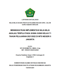 Image of MENINGKATKAN IMPLEMENTASI NILAI-NILAI AKHLAQ TERPUJI PADA SISWA SISWI KELAS 71 TAHUN PELAJARAN 2021/2022 DI MTS NEGERI 5 JAKARTA