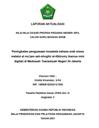 Image of Peningkatan penguasaan kosakata bahasa arab siswa melalui al mu’jam ash-shoghir al-iliktruniy (kamus mini digital) di Madrasah Tsanawiyah Negeri 24 Jakarta