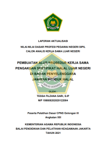 Image of PEMBUATAN ALUR PROSEDUR KERJA SAMA PENGAKUAN SERTIFIKAT HALAL LUAR NEGERI DI BADAN PENYELENGGARA JAMINAN PRODUK HALAL