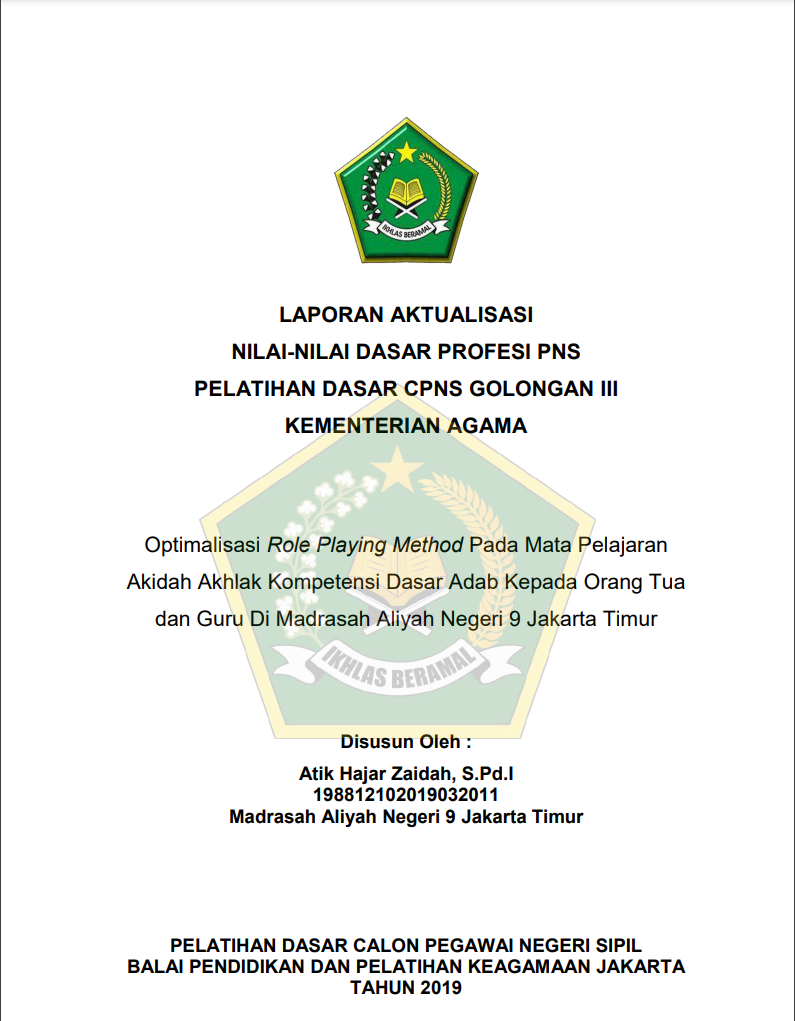 Optimalisasi Role Playing Method Pada Mata Pelajaran Akidah Akhlak Kompetensi Dasar Adab Kepada Orang Tua dan Guru Di Madrasah Aliyah Negeri 9 Jakarta Timur