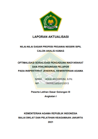 OPTIMALISASI SOSIALISASI PENGADUAN MASYARAKAT DAN PERLINDUNGAN PELAPOR PADA INSPEKTORAT JENDERAL KEMENTERIAN AGAMA