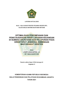 OPTIMALISASI PENYIMPANAN DAN PENATAUSAHAAN ARSIP LAPORAN KEUANGAN DI SUBBAG AKUNTANSI DAN PELAPORAN PADA DIREKTORAT JENDERAL BIMBINGAN MASYARAKAT KRISTEN