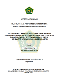 OPTIMALISASI LAYANAN USULAN KENAIKAN JABATAN FUNGSIONAL DOSEN MELALUI PENYUSUNAN BUKU PEDOMAN PADA SUB BAGIAN KEPEGAWAIAN DAN HUKUM UIN SULTAN MAULANA HASANUDDIN BANTEN