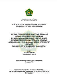 UPAYA PENINGKATAN MOTIVASI BELAJAR SISWA DALAM MELAKSANAKAN PEMBELAJARAN EKONOMI LINTAS MINAT DENGAN PENERAPAN PROBLEM SOLVING METHOD DAN PENGGUNAAN MEDIA INTERAKTIF KAHOOT PADA KELAS XI IPA DI MAN 6 JAKARTA