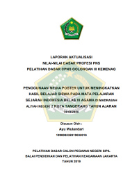 PENGGUNAAN MEDIA POSTER UNTUK MENINGKATKAN HASIL BELAJAR SISWA PADA MATA PELAJARAN SEJARAH INDONESIA KELAS XI AGAMA DI MADRASAH ALIYAH NEGERI 2 KOTA TANGERANG TAHUN AJARAN 2019/2020