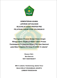 Peningkatan Prestasi Belajar Siswa dengan Menggunakan Ringkasan Materi dalam Proses Pembelajaran Pendalaman Materi (PM) Ujian Nasional pada Mata Pelajaran IPA Kelas VI A MIN 12 Jakarta