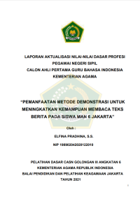 PEMANFAATAN METODE DEMONSTRASI UNTUK MENINGKATKAN KEMAMPUAN MEMBACA TEKS BERITA PADA SISWA MAN 6 JAKARTA