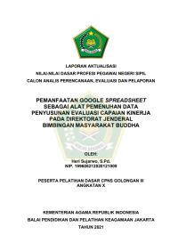 PEMANFAATAN GOOGLE SPREADSHEET SEBAGAI ALAT PEMENUHAN DATA PENYUSUNAN EVALUASI CAPAIAN KINERJA PADA DIREKTORAT JENDERAL BIMBINGAN MASYARAKAT BUDDHA