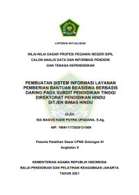 PEMBUATAN SISTEM INFORMASI LAYANAN PEMBERIAN BANTUAN BEASISWA BERBASIS DARING PADA SUBDIT PENDIDIKAN TINGGI DIREKTORAT PENDIDIKAN HINDU DITJEN BIMAS HINDU