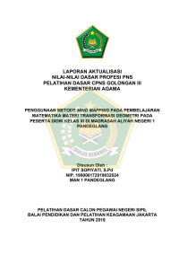 PENGGUNAAN METODE MIND MAPPING PADA PEMBELAJARAN MATEMATIKA MATERI TRANSFORMASI GEOMETRI PADA PESERTA DIDIK KELAS XI DI MADRASAH ALIYAH NEGERI 1 PANDEGLANG