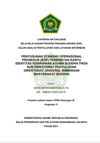 PENYUSUNAN STANDAR OPERASIONAL PROSEDUR (SOP) PENERBITAN KARTU IDENTITAS ROHANIWAN AGAMA BUDDHA PADA SUB DIREKTORAT PENYULUHAN DIREKTORAT JENDERAL BIMBINGAN MASYARAKAT BUDDHA