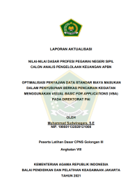Image of OPTIMALISASI PENYAJIAN DATA STANDAR BIAYA MASUKAN DALAM PENYUSUNAN BERKAS PENCAIRAN KEGIATAN MENGGUNAKAN VISUAL BASIC FOR APPLICATIONS (VBA) PADA DIREKTORAT PAI