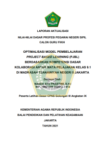 OPTIMALISASI MODEL PEMBELAJARAN PROJECT BASED LEARNING (PJBL) BERDASARKAN KOMPETENSI DASAR KOLABORASI ANTAR MATA PELAJARAN KELAS 9.1 DI MADRASAH TSANAWIYAH NEGERI 5 JAKARTA