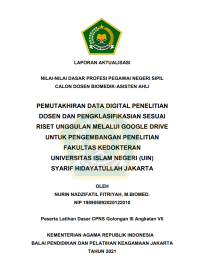 PEMUTAKHIRAN DATA DIGITAL PENELITIAN DOSEN DAN PENGKLASIFIKASIAN SESUAI RISET UNGGULAN MELALUI GOOGLE DRIVE UNTUK PENGEMBANGAN PENELITIAN FAKULTAS KEDOKTERAN UNIVERSITAS ISLAM NEGERI (UIN) SYARIF HIDAYATULLAH JAKARTA