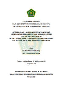 OPTIMALISASI LAYANAN PEMBUATAN SURAT KETERANGAN BEBAS PUSTAKA MELALUI SISTEM ONLINE (GOOGLE FORM) DI UNIT PELAKSANA TEKNIS PERPUSTAKAAN PUSAT UIN SULTAN MAULANA HASANUDDIN BANTEN