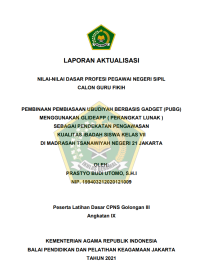 PEMBINAAN PEMBIASAAN UBUDIYAH BERBASIS GADGET (PUBG) MENGGUNAKAN GLIDEAPP ( PERANGKAT LUNAK ) SEBAGAI PENDEKATAN PENGAWASAN KUALITAS IBADAH SISWA KELAS VII DI MADRASAH TSANAWIYAH NEGERI 21 JAKARTA