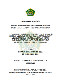 OPTIMALISASI PROSES REALTIME MONITORING EVALUASI KINERJA ANGGARAN DENGAN GOOGLE SPREADSHEET MELALUI APLIKASI SMART PADA SATUAN KERJA MADRASAH WILAYAH JAWA TIMUR DIREKTORAT JENDERAL PENDIDIKAN ISLAM TAHUN 2021