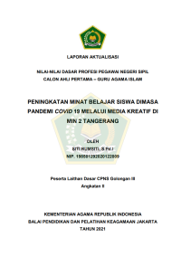 PENINGKATAN MINAT BELAJAR SISWA DIMASA PANDEMI COVID 19 MELALUI MEDIA KREATIF DI MIN 2 TANGERANG