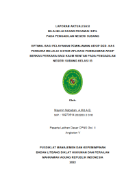 OPTIMALISASI PELAYANAN PEMINJAMAN ARSIP BER- KAS PERKARA MELALUI SISTEM APLIKASI PEMINJAMAN ARSIP BERKAS PERKARA BAGI KAUM RENTAN PADA PENGADILAN NEGERI SUBANG KELAS I B