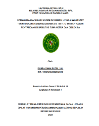 OPTIMALISASI APLIKASI SISTEM INFORMASI LITIGASI WHATSAPP TERINTEGRASI (SILIWANGI) BERBASIS TEXT TO SPEECH RAMAH PENYANDANG DISABILITAS TUNA NETRA DAN DISLEKSIA