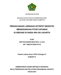 PERANCANGAN JARINGAN HOTSPOT MIKROTIK MENGGUNAKAN FITUR CAPsMAN DI GEDUNG SYAHIDA INN UIN JAKARTA