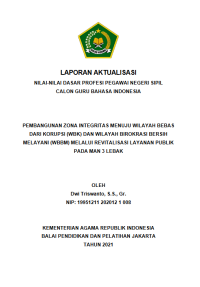 PEMBANGUNAN ZONA INTEGRITAS MENUJU WILAYAH BEBAS DARI KORUPSI (WBK) DAN WILAYAH BIROKRASI BERSIH MELAYANI (WBBM) MELALUI REVITALISASI LAYANAN PUBLIK PADA MAN 3 LEBAK