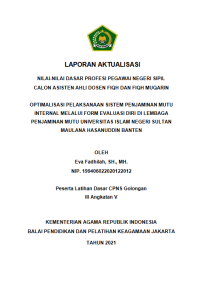 OPTIMALISASI PELAKSANAAN SISTEM PENJAMINAN MUTU INTERNAL MELALUI FORM EVALUASI DIRI DI LEMBAGA PENJAMINAN MUTU UNIVERSITAS ISLAM NEGERI SULTAN MAULANA HASANUDDIN BANTEN