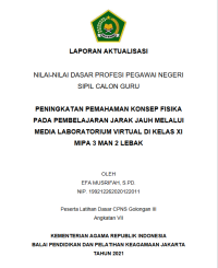 PENINGKATAN PEMAHAMAN KONSEP FISIKA PADA PEMBELAJARAN JARAK JAUH MELALUI MEDIA LABORATORIUM VIRTUAL DI KELAS XI MIPA 3 MAN 2 LEBAK