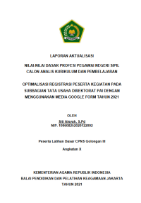 OPTIMALISASI REGISTRASI PESERTA KEGIATAN PADA SUBBAGIAN TATA USAHA DIREKTORAT PAI DENGAN MENGGUNAKAN MEDIA GOOGLE FORM TAHUN 2021