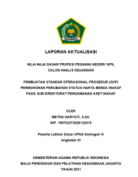 PEMBUATAN STANDAR OPERASIONAL PROSEDUR (SOP) PERMOHONAN PERUBAHAN STATUS HARTA BENDA WAKAF PADA SUB DIREKTORAT PENGAMANAN ASET WAKAF