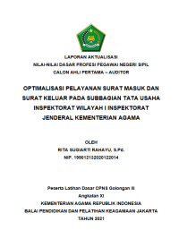 OPTIMALISASI PELAYANAN SURAT MASUK DAN SURAT KELUAR PADA SUBBAGIAN TATA USAHA INSPEKTORAT WILAYAH I INSPEKTORAT JENDERAL KEMENTERIAN AGAMA