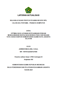 OPTIMALISASI LAYANAN KEPEGAWAIAN DENGAN MENGGUNAKAN DIGITALISASI BERKAS PADA SUB BAGIAN TATA USAHA KANTOR KEMENTERIAN AGAMA KOTA JAKARTA SELATAN