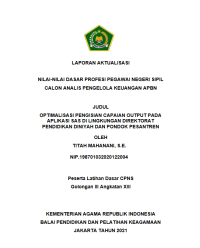 OPTIMALISASI PENGISIAN CAPAIAN OUTPUT PADA APLIKASI SAS DI LINGKUNGAN DIREKTORAT PENDIDIKAN DINIYAH DAN PONDOK PESANTREN