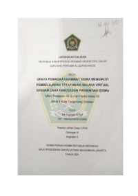 UPAYA MENINGKATKAN MINAT SISWA MENGIKUTI PEMBELAJARAN TATAP MUKA SECAR VIRTUAL DENGAN CARA PENUGASAN PRESENTASI SISWA Mata Pelajaran Al-Qur'an Hadis kelas XII MAN 1 Kota Tangerang Selatan