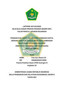 PENINGKATAN PENGELOLAAN ARSIP BERBASIS DIGITAL DENGAN FASILITAS GOOGLE DRIVE PADA SUBBAGIAN PELAPORAN KEUANGAN DAN PNBP DIREKTORAT JENDERAL PENYELENGGARA HAJI DAN UMRA