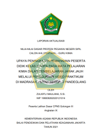 Image of UPAYA PENINGKATAN PEMAHAMAN PESERTA DIDIK KELAS XI MIPA PADA MATA PELAJARAN KIMIA DALAM PEMBELAJARAN JARAK JAUH MELALUI PENGGUNAAN VIDEO PRAKTIKUM DI MADRASAH ALIYAH NEGERI 4 PANDEGLANG